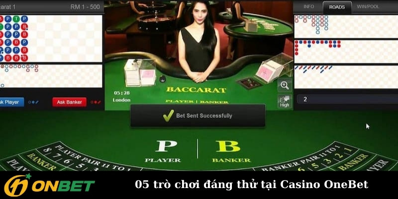 Điểm danh 05 trò chơi đáng thử tại Casino OneBet