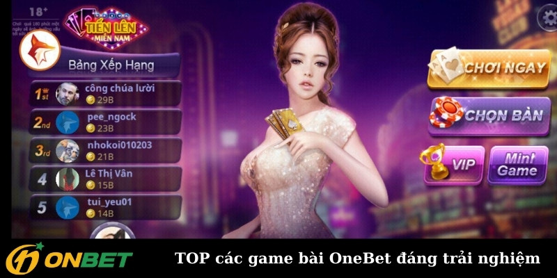 TOP các trò chơi game bài OneBet đáng trải nghiệm